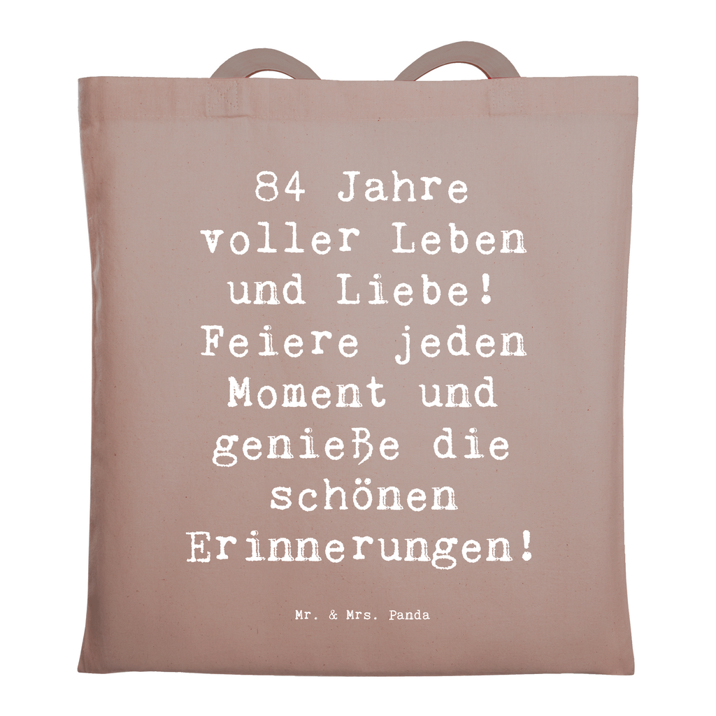 Tragetasche Spruch 84. Geburtstag Leben und Liebe Beuteltasche, Beutel, Einkaufstasche, Jutebeutel, Stoffbeutel, Tasche, Shopper, Umhängetasche, Strandtasche, Schultertasche, Stofftasche, Tragetasche, Badetasche, Jutetasche, Einkaufstüte, Laptoptasche, Geburtstag, Geburtstagsgeschenk, Geschenk