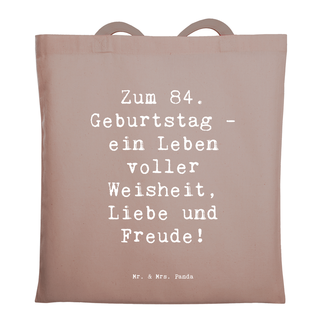 Tragetasche Spruch 84. Geburtstag Beuteltasche, Beutel, Einkaufstasche, Jutebeutel, Stoffbeutel, Tasche, Shopper, Umhängetasche, Strandtasche, Schultertasche, Stofftasche, Tragetasche, Badetasche, Jutetasche, Einkaufstüte, Laptoptasche, Geburtstag, Geburtstagsgeschenk, Geschenk