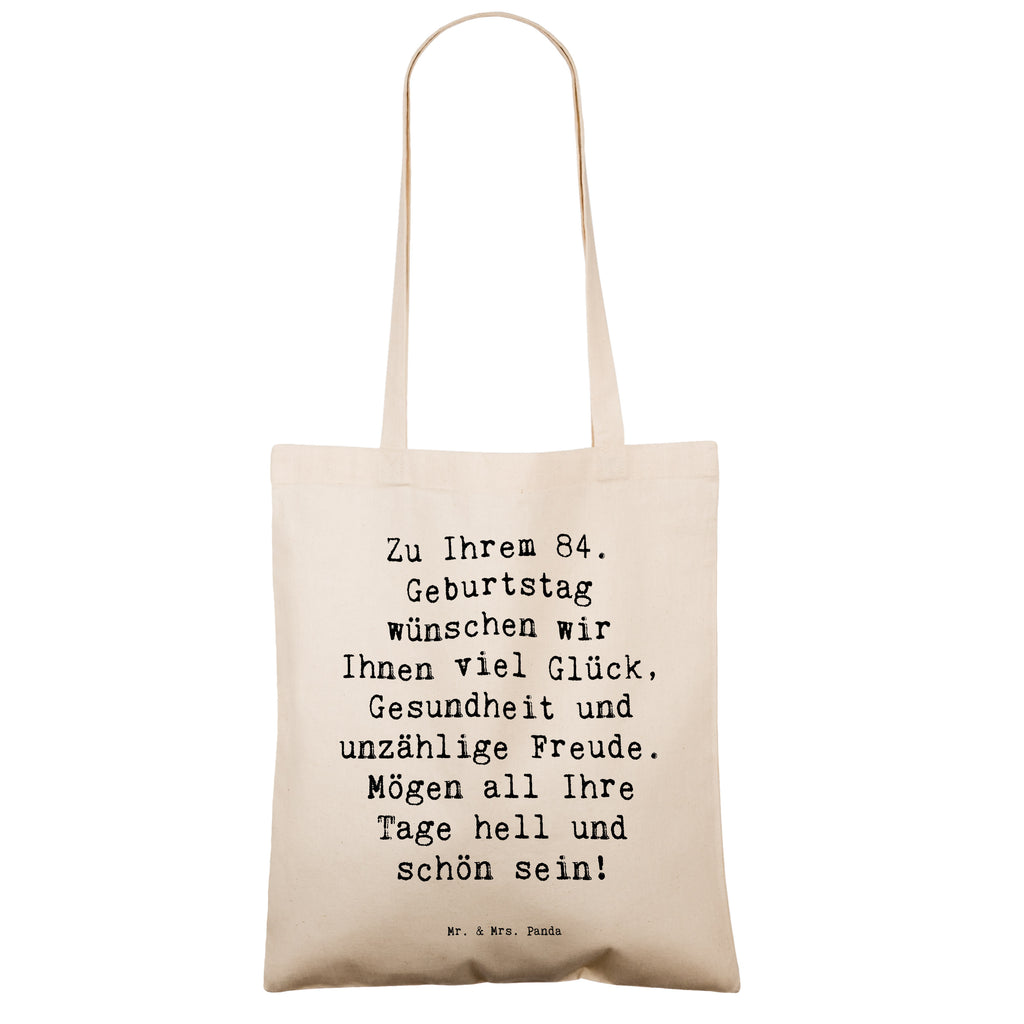 Tragetasche Spruch 84. Geburtstag Glückwünsche Beuteltasche, Beutel, Einkaufstasche, Jutebeutel, Stoffbeutel, Tasche, Shopper, Umhängetasche, Strandtasche, Schultertasche, Stofftasche, Tragetasche, Badetasche, Jutetasche, Einkaufstüte, Laptoptasche, Geburtstag, Geburtstagsgeschenk, Geschenk