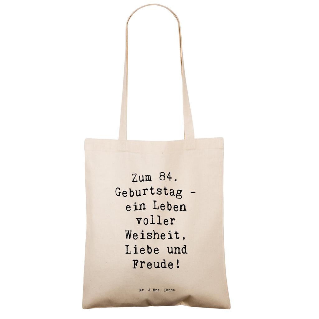 Tragetasche Spruch 84. Geburtstag Beuteltasche, Beutel, Einkaufstasche, Jutebeutel, Stoffbeutel, Tasche, Shopper, Umhängetasche, Strandtasche, Schultertasche, Stofftasche, Tragetasche, Badetasche, Jutetasche, Einkaufstüte, Laptoptasche, Geburtstag, Geburtstagsgeschenk, Geschenk