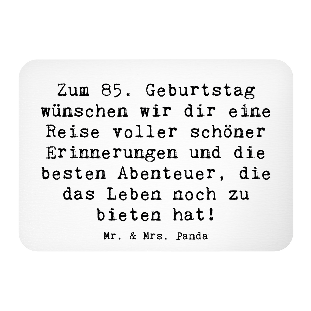 Magnet Spruch 85. Geburtstag Kühlschrankmagnet, Pinnwandmagnet, Souvenir Magnet, Motivmagnete, Dekomagnet, Whiteboard Magnet, Notiz Magnet, Kühlschrank Dekoration, Geburtstag, Geburtstagsgeschenk, Geschenk