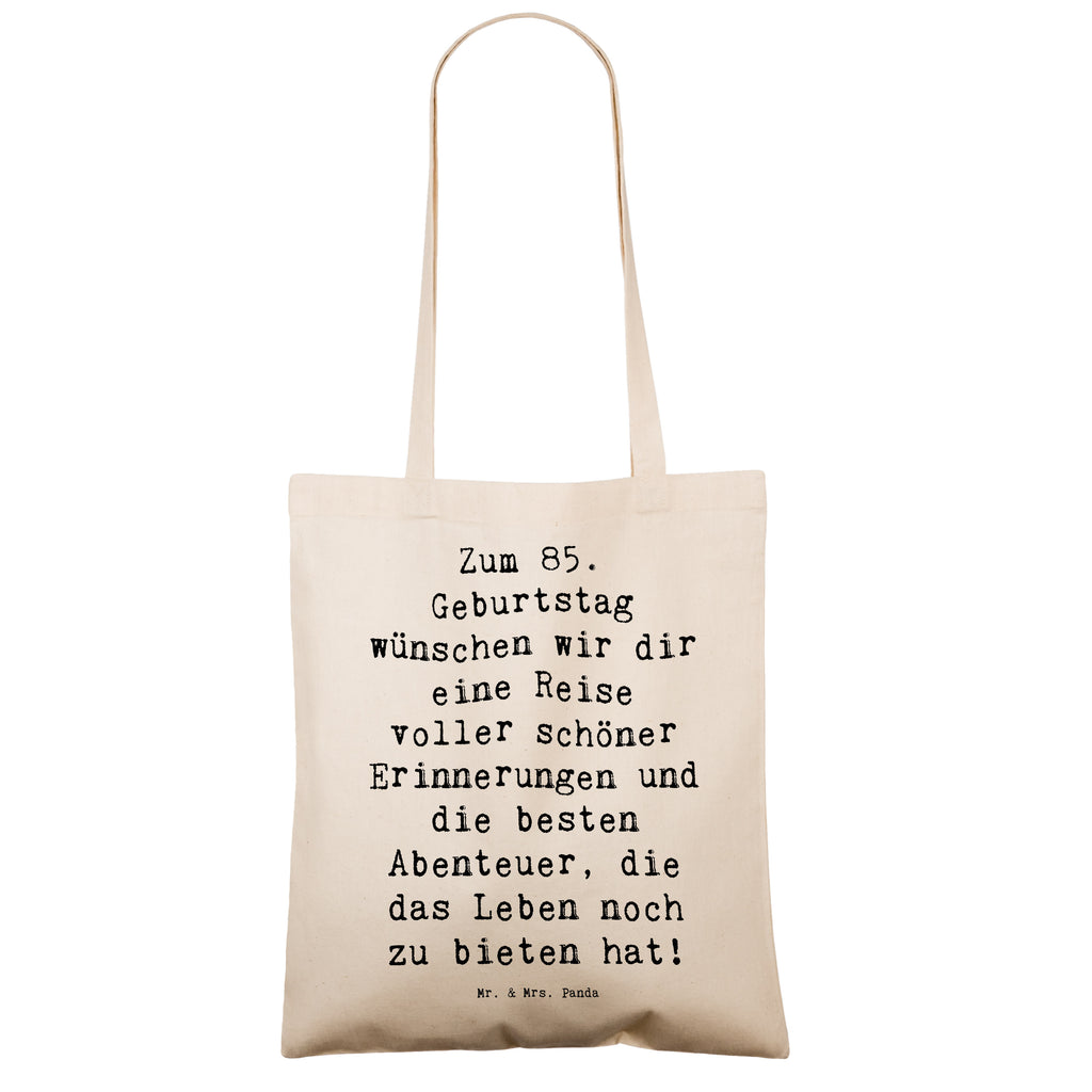 Tragetasche Spruch 85. Geburtstag Beuteltasche, Beutel, Einkaufstasche, Jutebeutel, Stoffbeutel, Tasche, Shopper, Umhängetasche, Strandtasche, Schultertasche, Stofftasche, Tragetasche, Badetasche, Jutetasche, Einkaufstüte, Laptoptasche, Geburtstag, Geburtstagsgeschenk, Geschenk