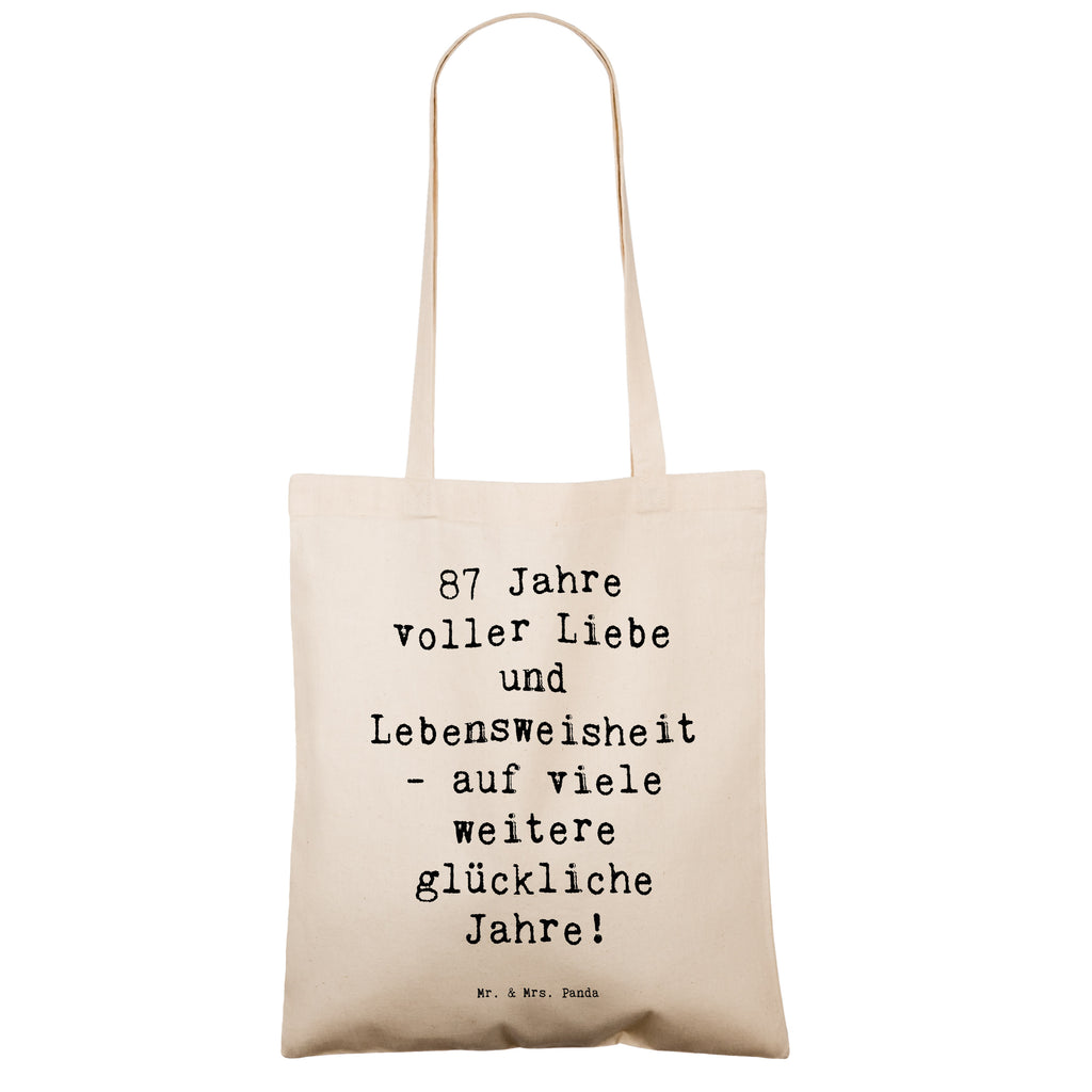 Tragetasche Spruch 87. Geburtstag Liebe Beuteltasche, Beutel, Einkaufstasche, Jutebeutel, Stoffbeutel, Tasche, Shopper, Umhängetasche, Strandtasche, Schultertasche, Stofftasche, Tragetasche, Badetasche, Jutetasche, Einkaufstüte, Laptoptasche, Geburtstag, Geburtstagsgeschenk, Geschenk