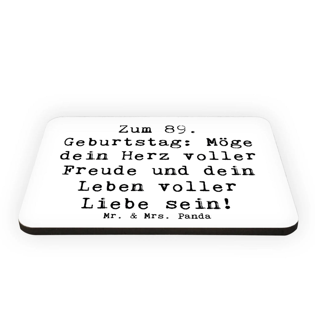 Magnet Spruch 89. Geburtstag Freude Kühlschrankmagnet, Pinnwandmagnet, Souvenir Magnet, Motivmagnete, Dekomagnet, Whiteboard Magnet, Notiz Magnet, Kühlschrank Dekoration, Geburtstag, Geburtstagsgeschenk, Geschenk