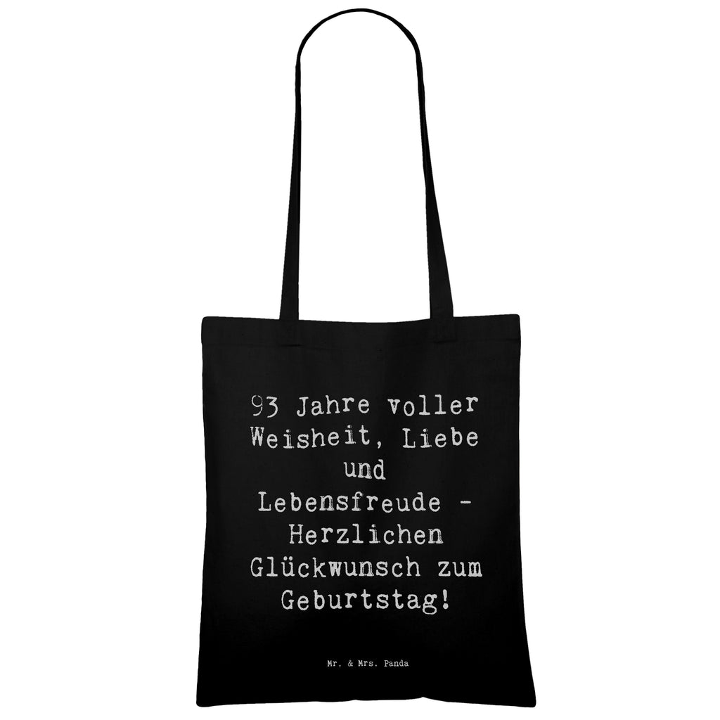 Tragetasche Spruch 93. Geburtstag Beuteltasche, Beutel, Einkaufstasche, Jutebeutel, Stoffbeutel, Tasche, Shopper, Umhängetasche, Strandtasche, Schultertasche, Stofftasche, Tragetasche, Badetasche, Jutetasche, Einkaufstüte, Laptoptasche, Geburtstag, Geburtstagsgeschenk, Geschenk