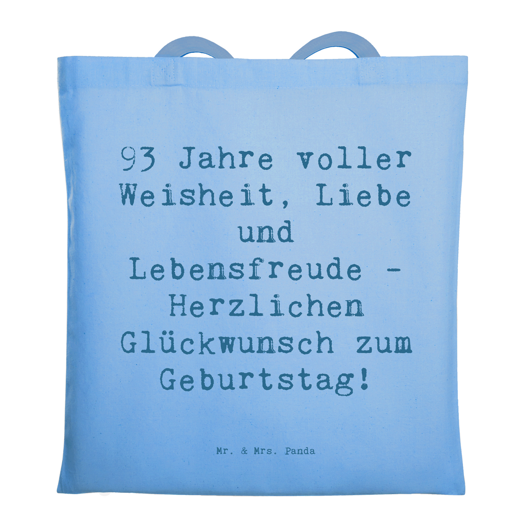 Tragetasche Spruch 93. Geburtstag Beuteltasche, Beutel, Einkaufstasche, Jutebeutel, Stoffbeutel, Tasche, Shopper, Umhängetasche, Strandtasche, Schultertasche, Stofftasche, Tragetasche, Badetasche, Jutetasche, Einkaufstüte, Laptoptasche, Geburtstag, Geburtstagsgeschenk, Geschenk