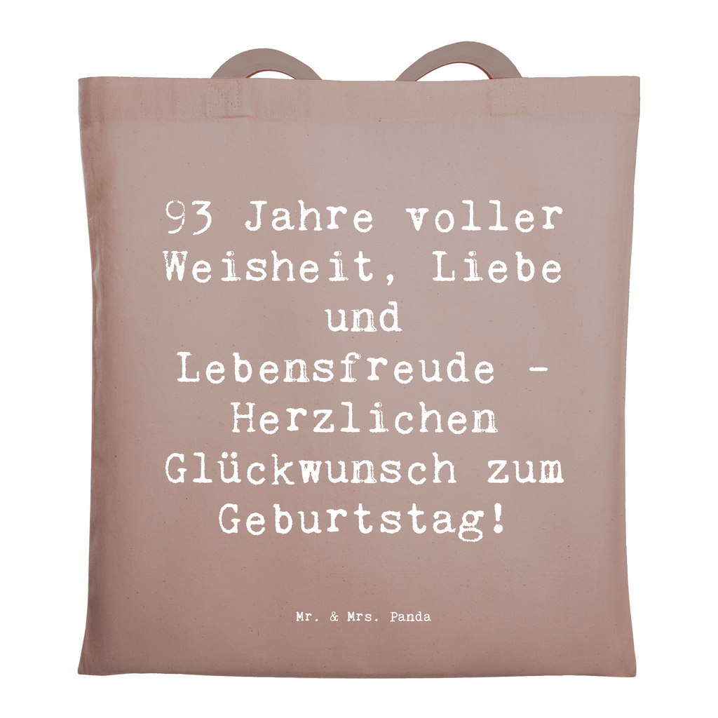 Tragetasche Spruch 93. Geburtstag Beuteltasche, Beutel, Einkaufstasche, Jutebeutel, Stoffbeutel, Tasche, Shopper, Umhängetasche, Strandtasche, Schultertasche, Stofftasche, Tragetasche, Badetasche, Jutetasche, Einkaufstüte, Laptoptasche, Geburtstag, Geburtstagsgeschenk, Geschenk