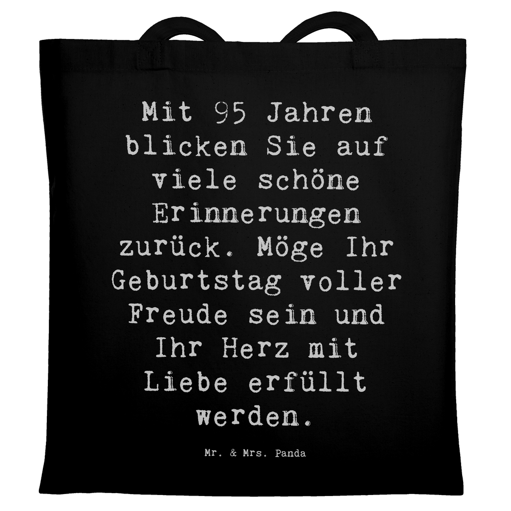 Tragetasche Spruch 95. Geburtstag Erinnerungen Beuteltasche, Beutel, Einkaufstasche, Jutebeutel, Stoffbeutel, Tasche, Shopper, Umhängetasche, Strandtasche, Schultertasche, Stofftasche, Tragetasche, Badetasche, Jutetasche, Einkaufstüte, Laptoptasche, Geburtstag, Geburtstagsgeschenk, Geschenk