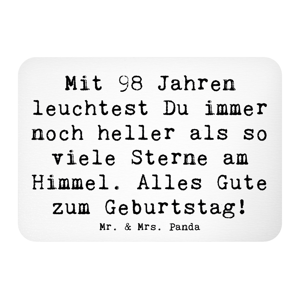 Magnet Spruch 98. Geburtstag Leuchten Kühlschrankmagnet, Pinnwandmagnet, Souvenir Magnet, Motivmagnete, Dekomagnet, Whiteboard Magnet, Notiz Magnet, Kühlschrank Dekoration, Geburtstag, Geburtstagsgeschenk, Geschenk