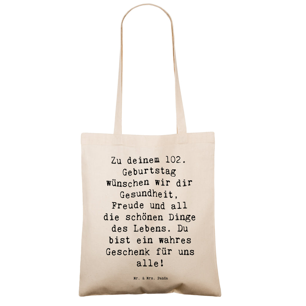 Tragetasche Spruch 102. Geburtstag Beuteltasche, Beutel, Einkaufstasche, Jutebeutel, Stoffbeutel, Tasche, Shopper, Umhängetasche, Strandtasche, Schultertasche, Stofftasche, Tragetasche, Badetasche, Jutetasche, Einkaufstüte, Laptoptasche, Geburtstag, Geburtstagsgeschenk, Geschenk