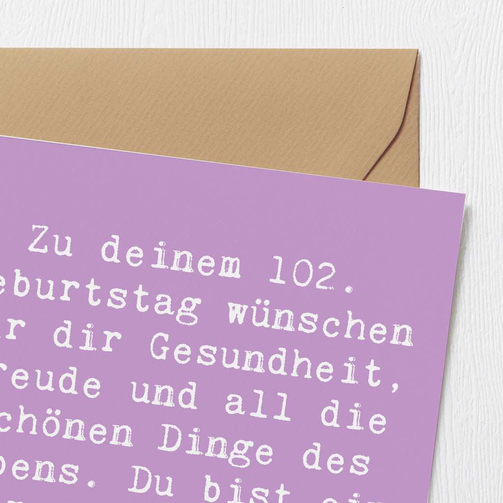 Deluxe Karte Spruch 102. Geburtstag Karte, Grußkarte, Klappkarte, Einladungskarte, Glückwunschkarte, Hochzeitskarte, Geburtstagskarte, Hochwertige Grußkarte, Hochwertige Klappkarte, Geburtstag, Geburtstagsgeschenk, Geschenk