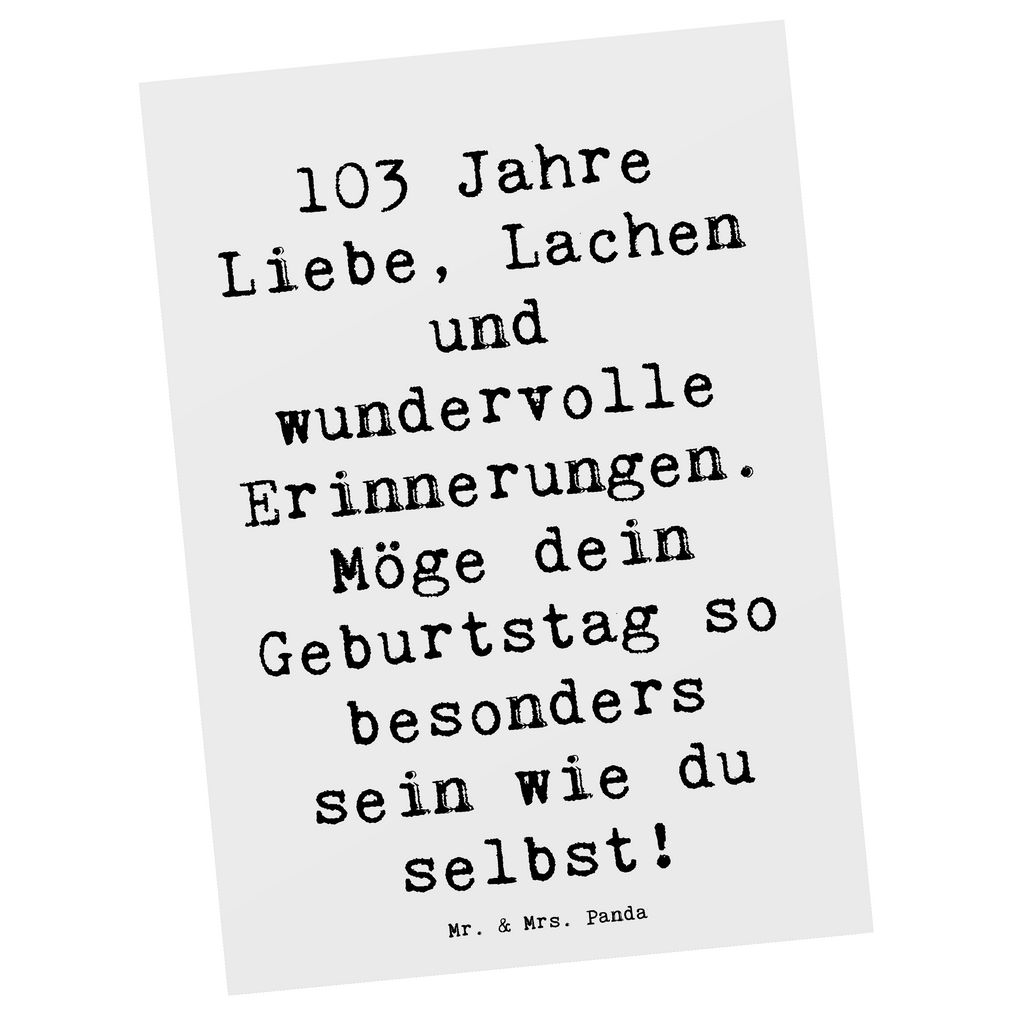 Postkarte Spruch 103. Geburtstag Postkarte, Karte, Geschenkkarte, Grußkarte, Einladung, Ansichtskarte, Geburtstagskarte, Einladungskarte, Dankeskarte, Ansichtskarten, Einladung Geburtstag, Einladungskarten Geburtstag, Geburtstag, Geburtstagsgeschenk, Geschenk