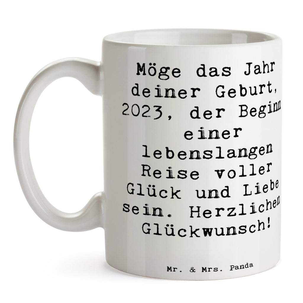 Tasse Spruch 2023 Geburtstag Tasse, Kaffeetasse, Teetasse, Becher, Kaffeebecher, Teebecher, Keramiktasse, Porzellantasse, Büro Tasse, Geschenk Tasse, Tasse Sprüche, Tasse Motive, Kaffeetassen, Tasse bedrucken, Designer Tasse, Cappuccino Tassen, Schöne Teetassen, Geburtstag, Geburtstagsgeschenk, Geschenk