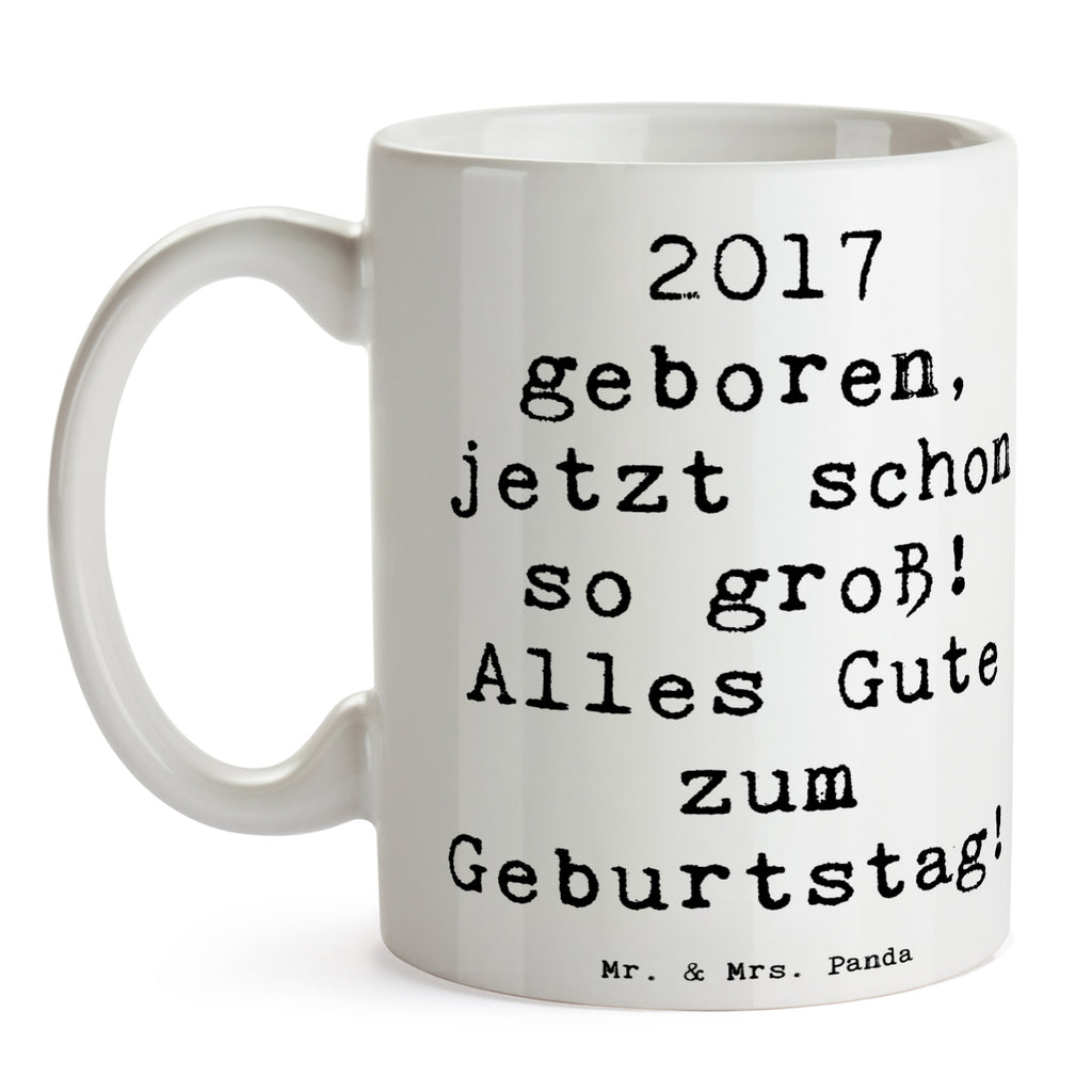 Tasse Spruch 2017 Geburtstag Tasse, Kaffeetasse, Teetasse, Becher, Kaffeebecher, Teebecher, Keramiktasse, Porzellantasse, Büro Tasse, Geschenk Tasse, Tasse Sprüche, Tasse Motive, Kaffeetassen, Tasse bedrucken, Designer Tasse, Cappuccino Tassen, Schöne Teetassen, Geburtstag, Geburtstagsgeschenk, Geschenk