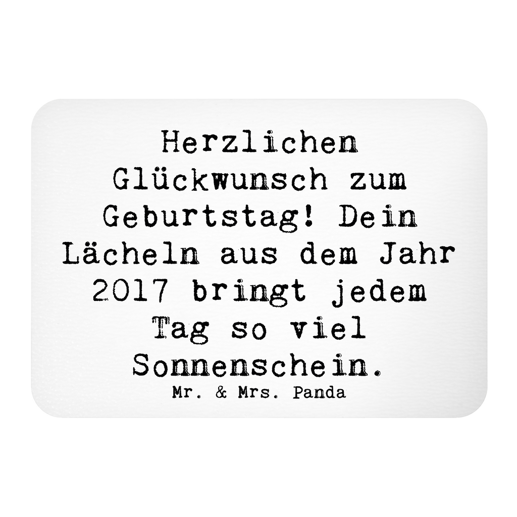 Magnet Spruch 2017 Geburtstag Lächeln Kühlschrankmagnet, Pinnwandmagnet, Souvenir Magnet, Motivmagnete, Dekomagnet, Whiteboard Magnet, Notiz Magnet, Kühlschrank Dekoration, Geburtstag, Geburtstagsgeschenk, Geschenk