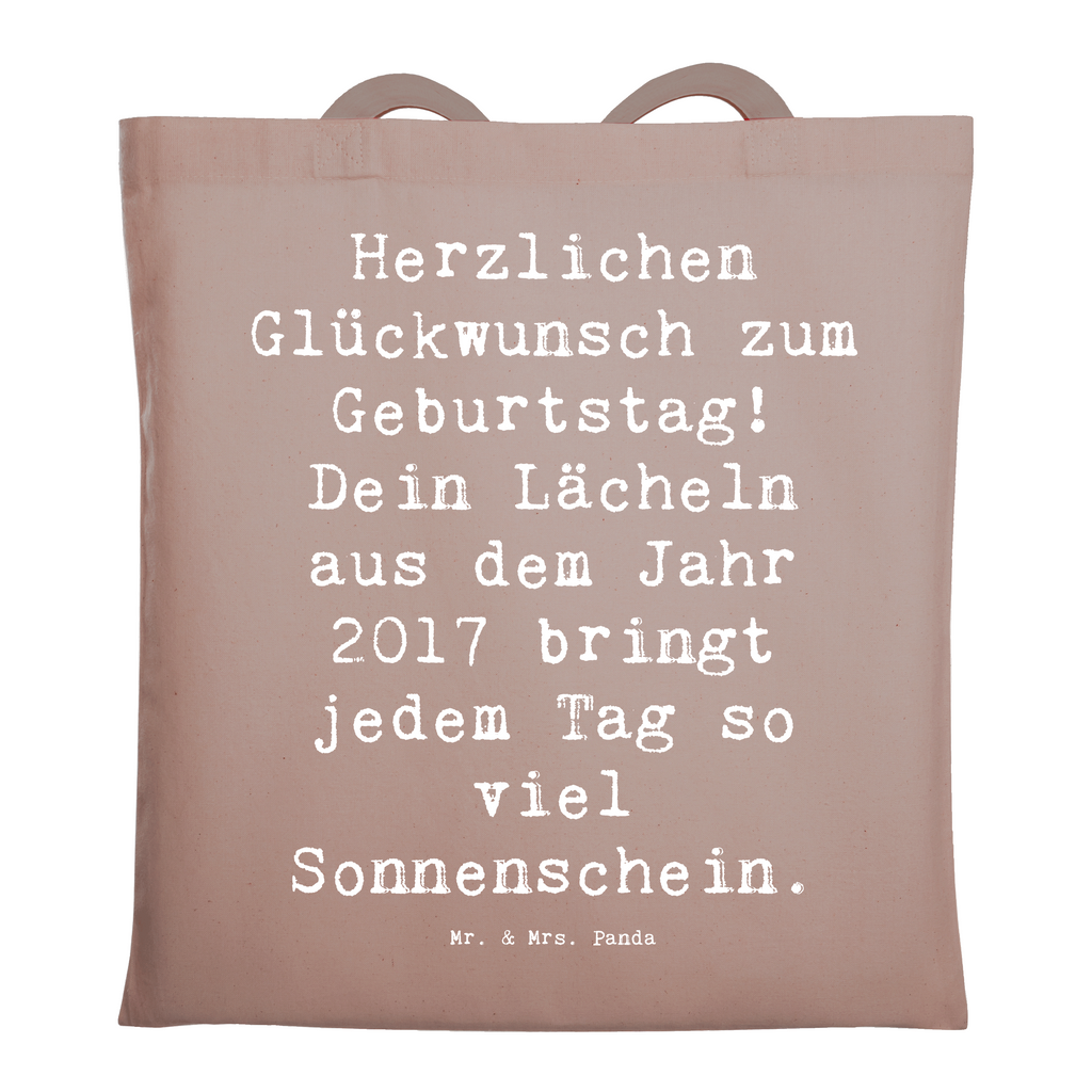 Tragetasche Spruch 2017 Geburtstag Lächeln Beuteltasche, Beutel, Einkaufstasche, Jutebeutel, Stoffbeutel, Tasche, Shopper, Umhängetasche, Strandtasche, Schultertasche, Stofftasche, Tragetasche, Badetasche, Jutetasche, Einkaufstüte, Laptoptasche, Geburtstag, Geburtstagsgeschenk, Geschenk