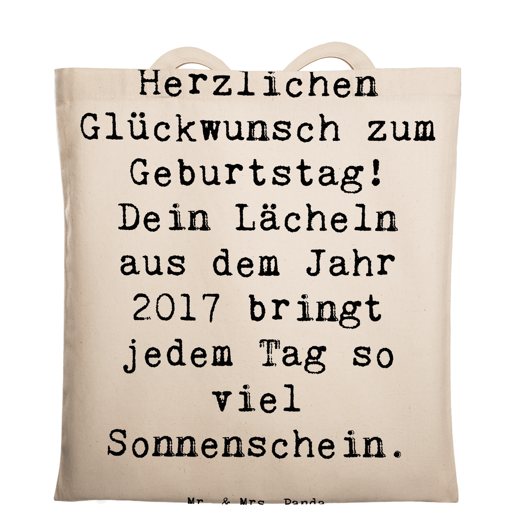 Tragetasche Spruch 2017 Geburtstag Lächeln Beuteltasche, Beutel, Einkaufstasche, Jutebeutel, Stoffbeutel, Tasche, Shopper, Umhängetasche, Strandtasche, Schultertasche, Stofftasche, Tragetasche, Badetasche, Jutetasche, Einkaufstüte, Laptoptasche, Geburtstag, Geburtstagsgeschenk, Geschenk