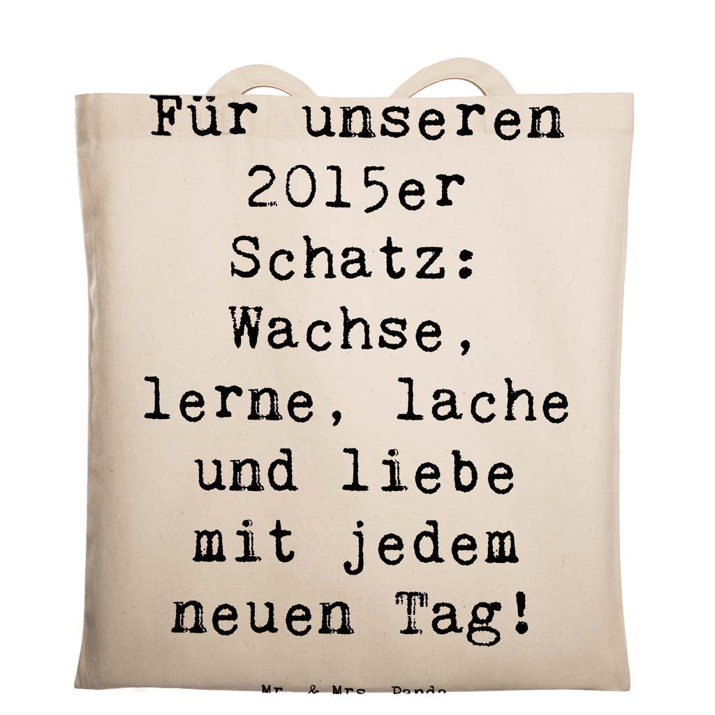 Tragetasche Spruch 2015 Geburtstag Beuteltasche, Beutel, Einkaufstasche, Jutebeutel, Stoffbeutel, Tasche, Shopper, Umhängetasche, Strandtasche, Schultertasche, Stofftasche, Tragetasche, Badetasche, Jutetasche, Einkaufstüte, Laptoptasche, Geburtstag, Geburtstagsgeschenk, Geschenk