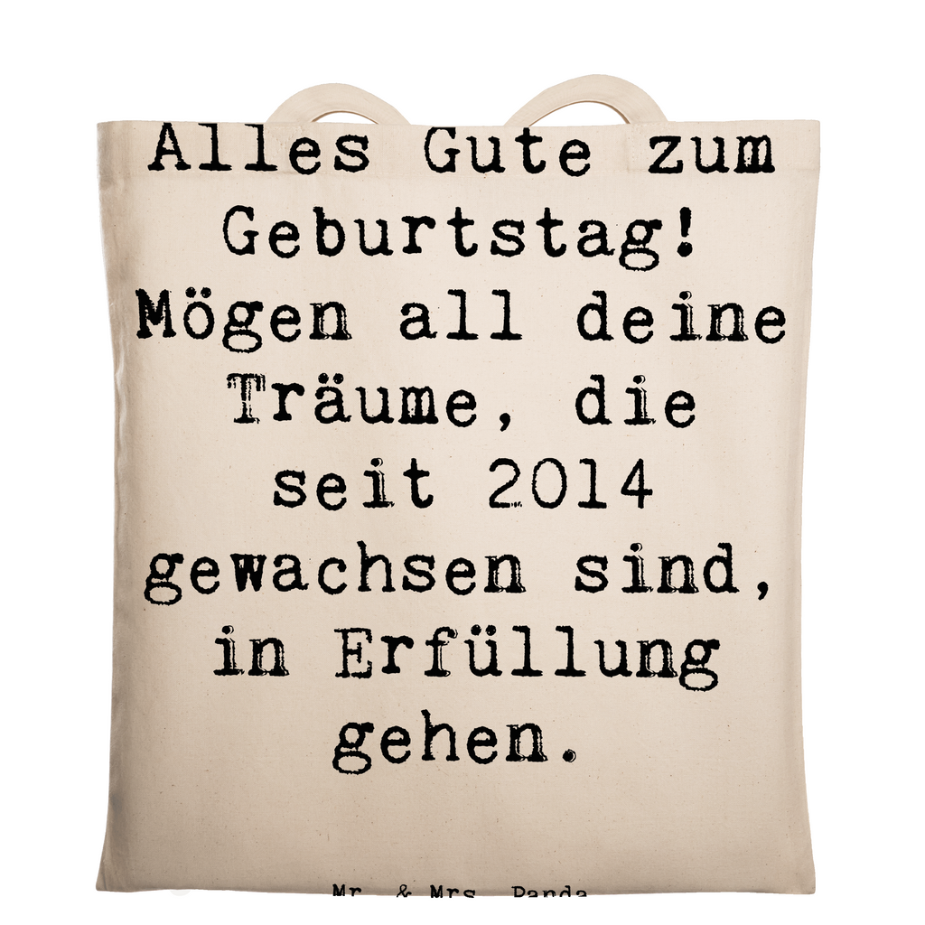 Tragetasche Spruch 2014 Geburtstag Wünsche Beuteltasche, Beutel, Einkaufstasche, Jutebeutel, Stoffbeutel, Tasche, Shopper, Umhängetasche, Strandtasche, Schultertasche, Stofftasche, Tragetasche, Badetasche, Jutetasche, Einkaufstüte, Laptoptasche, Geburtstag, Geburtstagsgeschenk, Geschenk