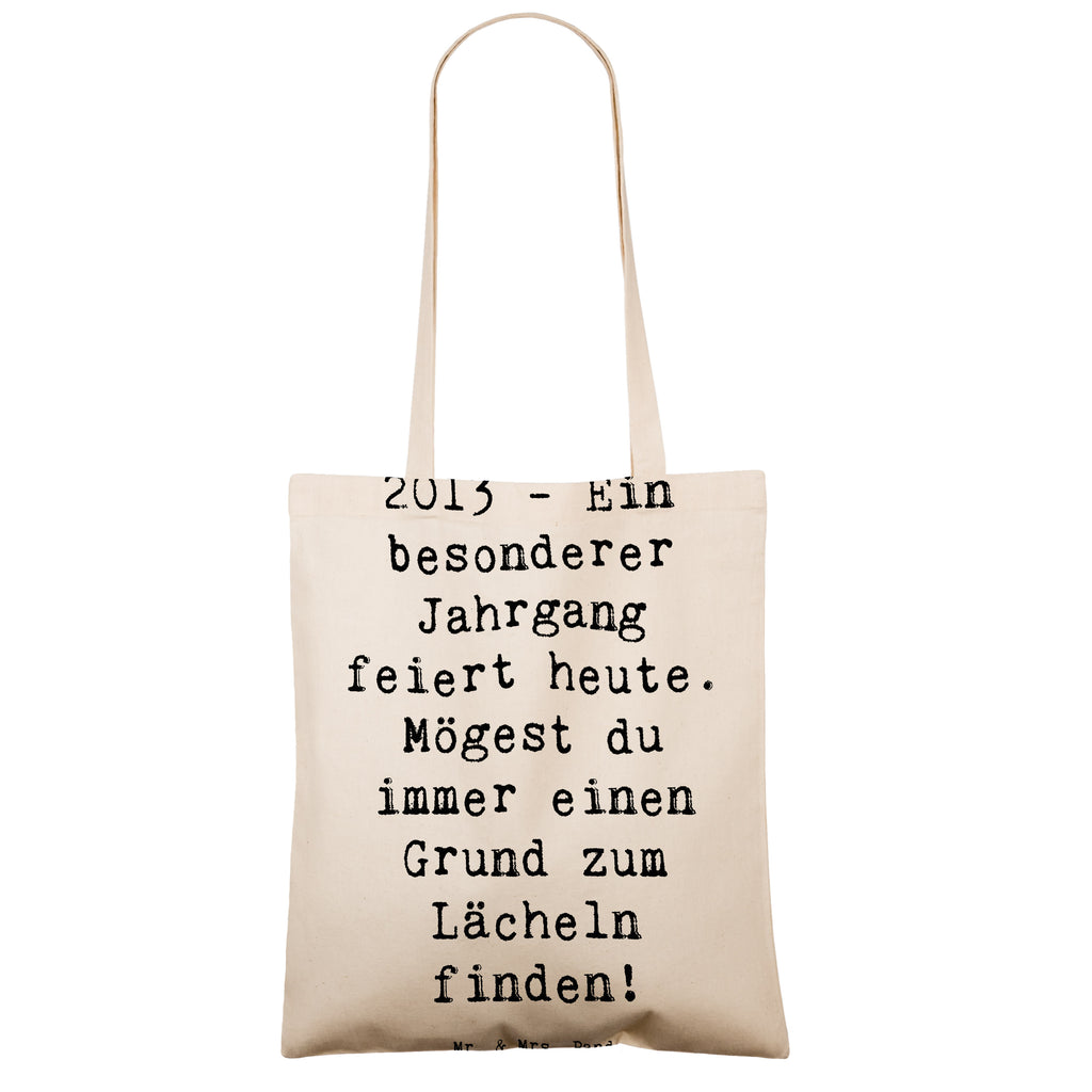 Tragetasche Spruch 2013 Geburtstag Freude Beuteltasche, Beutel, Einkaufstasche, Jutebeutel, Stoffbeutel, Tasche, Shopper, Umhängetasche, Strandtasche, Schultertasche, Stofftasche, Tragetasche, Badetasche, Jutetasche, Einkaufstüte, Laptoptasche, Geburtstag, Geburtstagsgeschenk, Geschenk