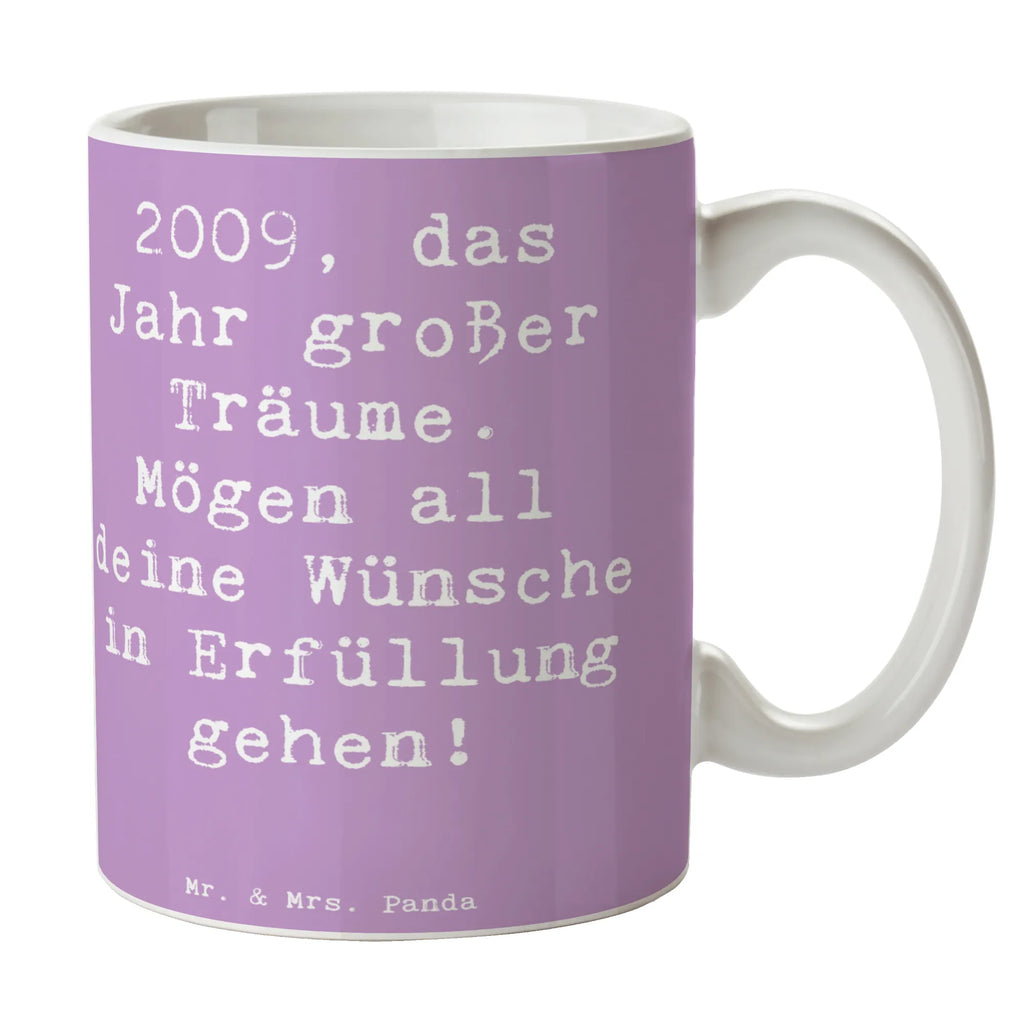 Tasse Spruch 2009 Geburtstag Tasse, Kaffeetasse, Teetasse, Becher, Kaffeebecher, Teebecher, Keramiktasse, Porzellantasse, Büro Tasse, Geschenk Tasse, Tasse Sprüche, Tasse Motive, Kaffeetassen, Tasse bedrucken, Designer Tasse, Cappuccino Tassen, Schöne Teetassen, Geburtstag, Geburtstagsgeschenk, Geschenk