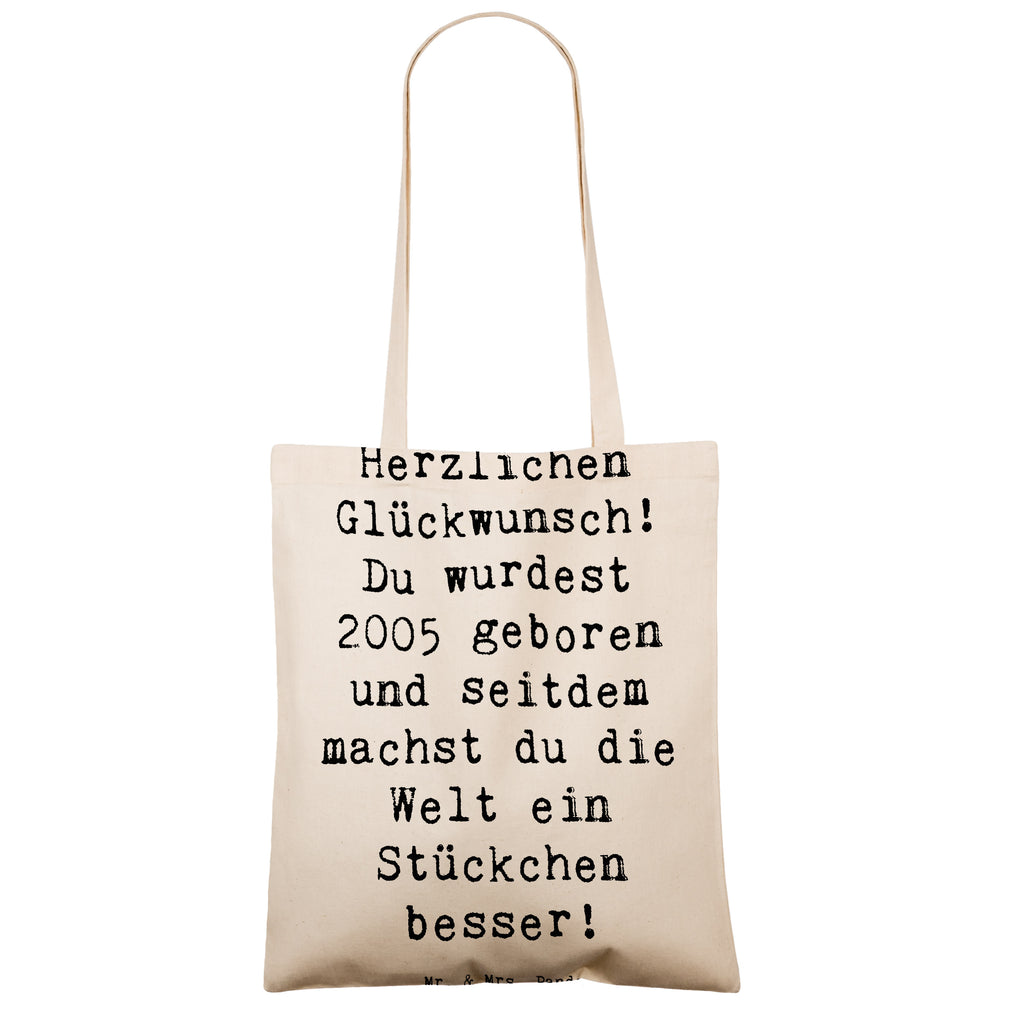 Tragetasche Spruch 2005 Geburtstag Beuteltasche, Beutel, Einkaufstasche, Jutebeutel, Stoffbeutel, Tasche, Shopper, Umhängetasche, Strandtasche, Schultertasche, Stofftasche, Tragetasche, Badetasche, Jutetasche, Einkaufstüte, Laptoptasche, Geburtstag, Geburtstagsgeschenk, Geschenk