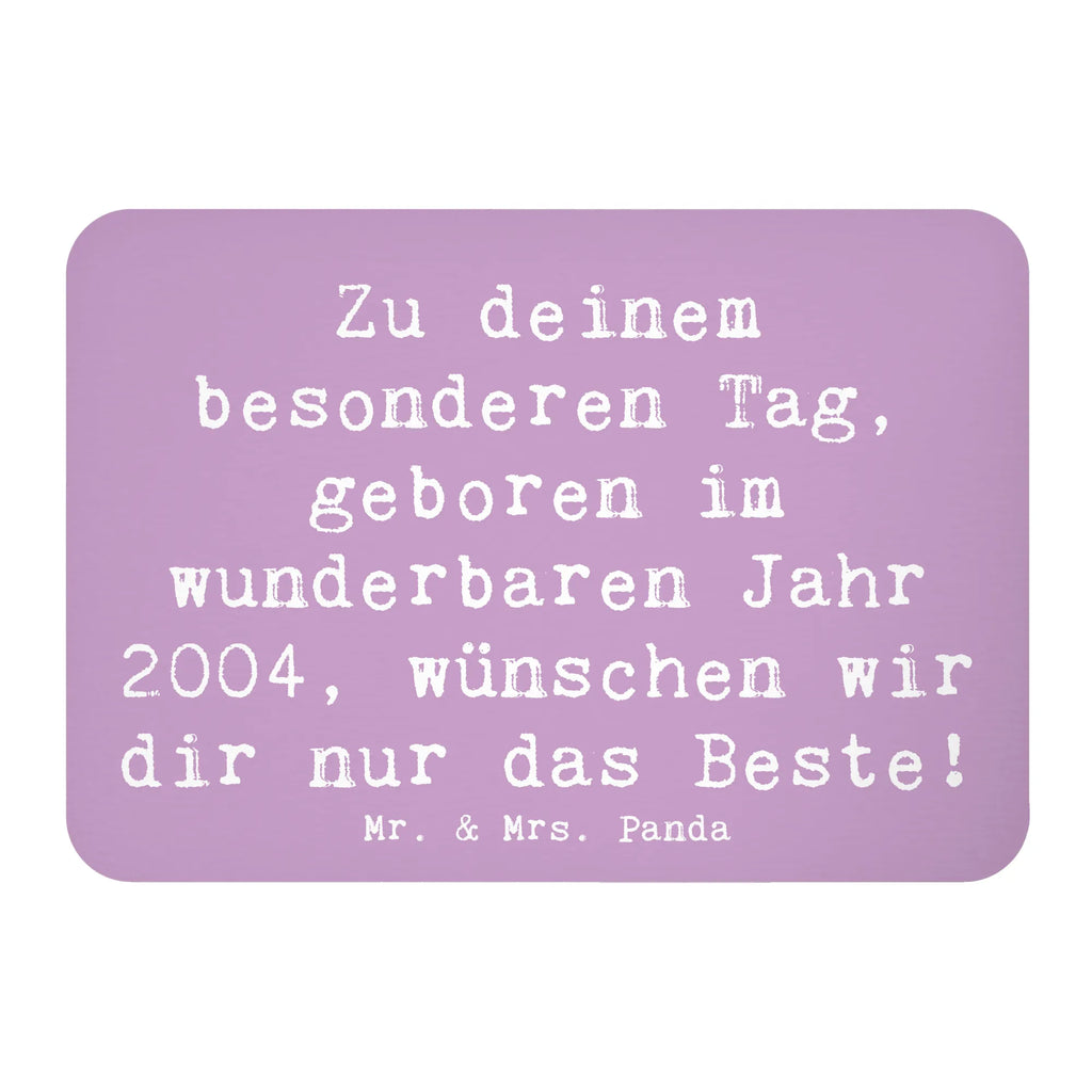 Magnet Spruch 2004 Geburtstag Kühlschrankmagnet, Pinnwandmagnet, Souvenir Magnet, Motivmagnete, Dekomagnet, Whiteboard Magnet, Notiz Magnet, Kühlschrank Dekoration, Geburtstag, Geburtstagsgeschenk, Geschenk