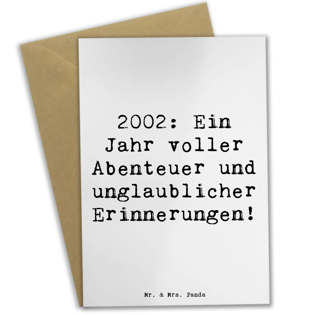 Grußkarte Spruch 2002 Geburtstag Abenteuer Grußkarte, Klappkarte, Einladungskarte, Glückwunschkarte, Hochzeitskarte, Geburtstagskarte, Karte, Ansichtskarten, Geburtstag, Geburtstagsgeschenk, Geschenk