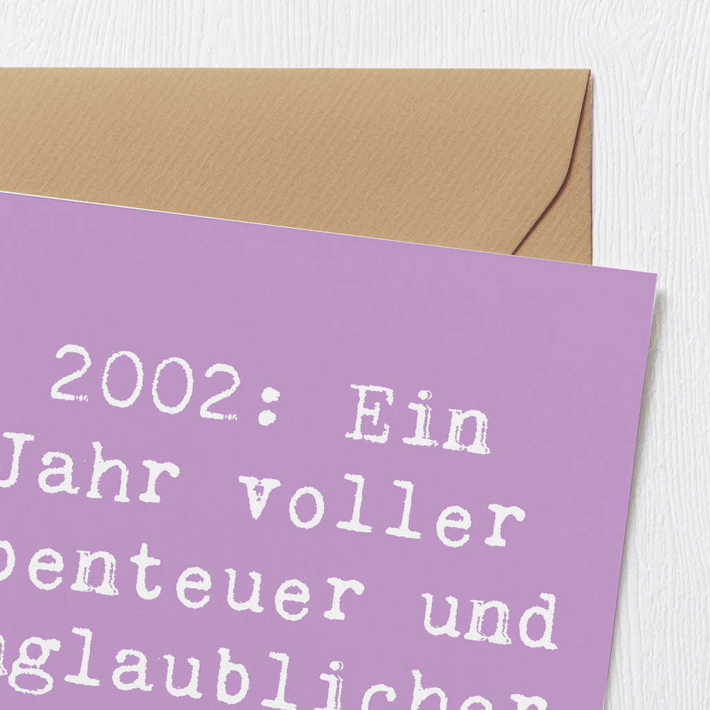 Deluxe Karte Spruch 2002 Geburtstag Abenteuer Karte, Grußkarte, Klappkarte, Einladungskarte, Glückwunschkarte, Hochzeitskarte, Geburtstagskarte, Hochwertige Grußkarte, Hochwertige Klappkarte, Geburtstag, Geburtstagsgeschenk, Geschenk