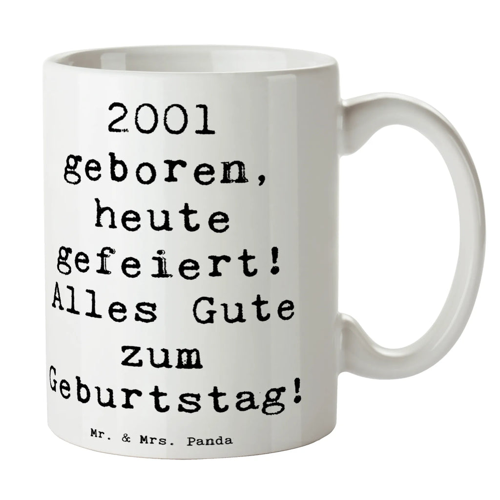 Tasse Spruch 2001 Geburtstag Tasse, Kaffeetasse, Teetasse, Becher, Kaffeebecher, Teebecher, Keramiktasse, Porzellantasse, Büro Tasse, Geschenk Tasse, Tasse Sprüche, Tasse Motive, Kaffeetassen, Tasse bedrucken, Designer Tasse, Cappuccino Tassen, Schöne Teetassen, Geburtstag, Geburtstagsgeschenk, Geschenk