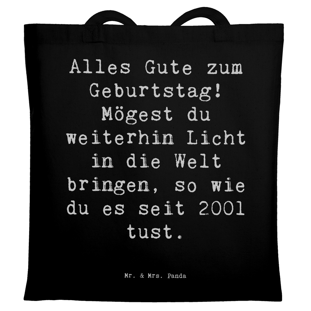 Tragetasche Spruch 2001 Geburtstag Licht Beuteltasche, Beutel, Einkaufstasche, Jutebeutel, Stoffbeutel, Tasche, Shopper, Umhängetasche, Strandtasche, Schultertasche, Stofftasche, Tragetasche, Badetasche, Jutetasche, Einkaufstüte, Laptoptasche, Geburtstag, Geburtstagsgeschenk, Geschenk