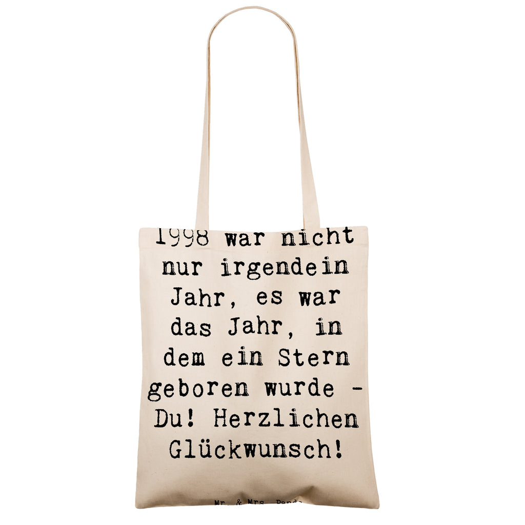 Tragetasche Spruch 1998 Geburtstag Beuteltasche, Beutel, Einkaufstasche, Jutebeutel, Stoffbeutel, Tasche, Shopper, Umhängetasche, Strandtasche, Schultertasche, Stofftasche, Tragetasche, Badetasche, Jutetasche, Einkaufstüte, Laptoptasche, Geburtstag, Geburtstagsgeschenk, Geschenk