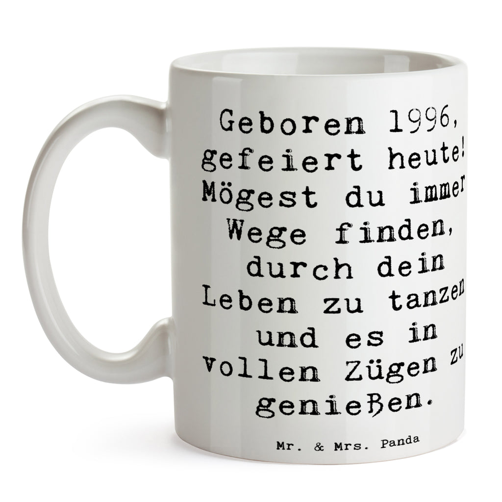 Tasse Spruch 1996 Geburtstag Tasse, Kaffeetasse, Teetasse, Becher, Kaffeebecher, Teebecher, Keramiktasse, Porzellantasse, Büro Tasse, Geschenk Tasse, Tasse Sprüche, Tasse Motive, Kaffeetassen, Tasse bedrucken, Designer Tasse, Cappuccino Tassen, Schöne Teetassen, Geburtstag, Geburtstagsgeschenk, Geschenk