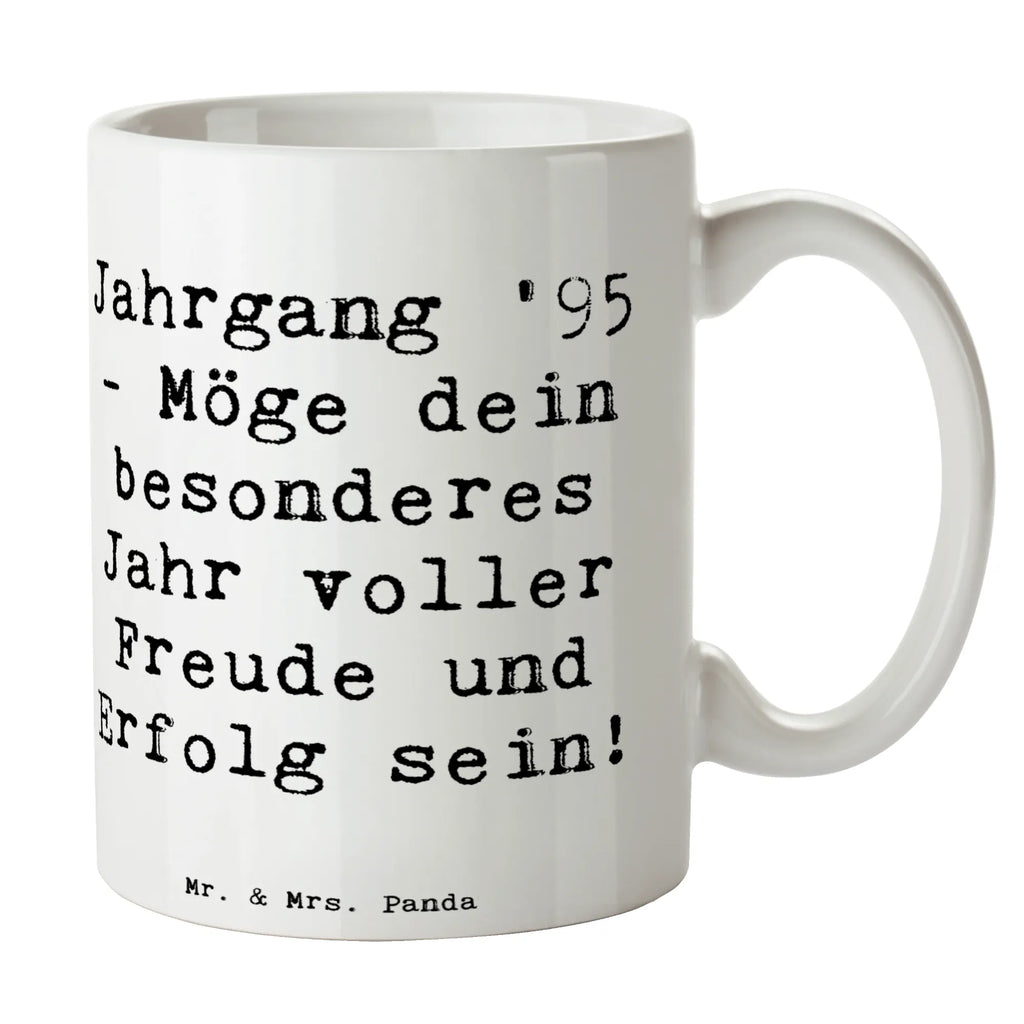 Tasse Spruch 1995 Geburtstag Tasse, Kaffeetasse, Teetasse, Becher, Kaffeebecher, Teebecher, Keramiktasse, Porzellantasse, Büro Tasse, Geschenk Tasse, Tasse Sprüche, Tasse Motive, Kaffeetassen, Tasse bedrucken, Designer Tasse, Cappuccino Tassen, Schöne Teetassen, Geburtstag, Geburtstagsgeschenk, Geschenk