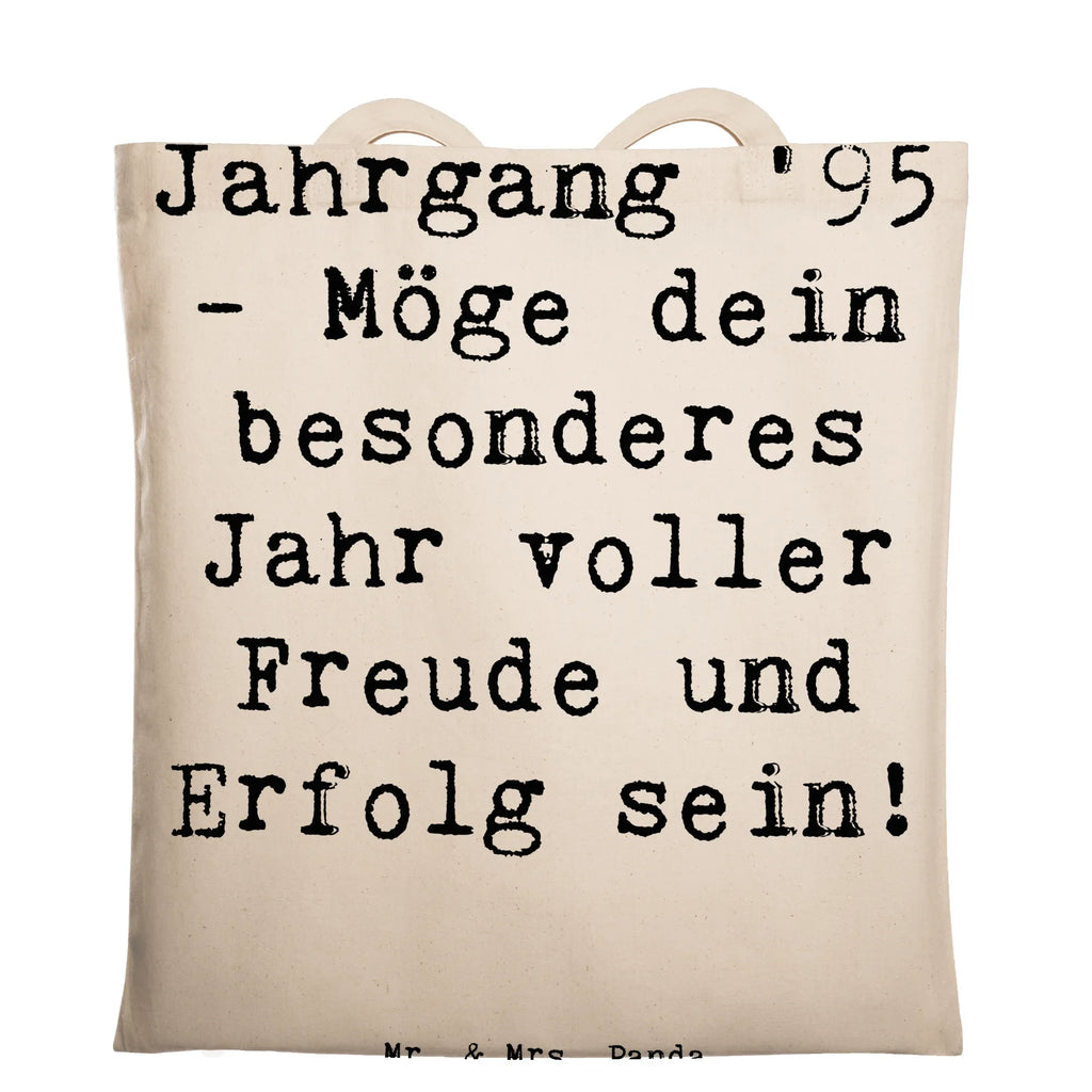 Tragetasche Spruch 1995 Geburtstag Beuteltasche, Beutel, Einkaufstasche, Jutebeutel, Stoffbeutel, Tasche, Shopper, Umhängetasche, Strandtasche, Schultertasche, Stofftasche, Tragetasche, Badetasche, Jutetasche, Einkaufstüte, Laptoptasche, Geburtstag, Geburtstagsgeschenk, Geschenk