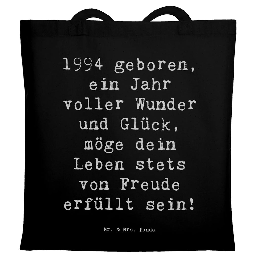 Tragetasche Spruch 1994 Geburtstag Beuteltasche, Beutel, Einkaufstasche, Jutebeutel, Stoffbeutel, Tasche, Shopper, Umhängetasche, Strandtasche, Schultertasche, Stofftasche, Tragetasche, Badetasche, Jutetasche, Einkaufstüte, Laptoptasche, Geburtstag, Geburtstagsgeschenk, Geschenk