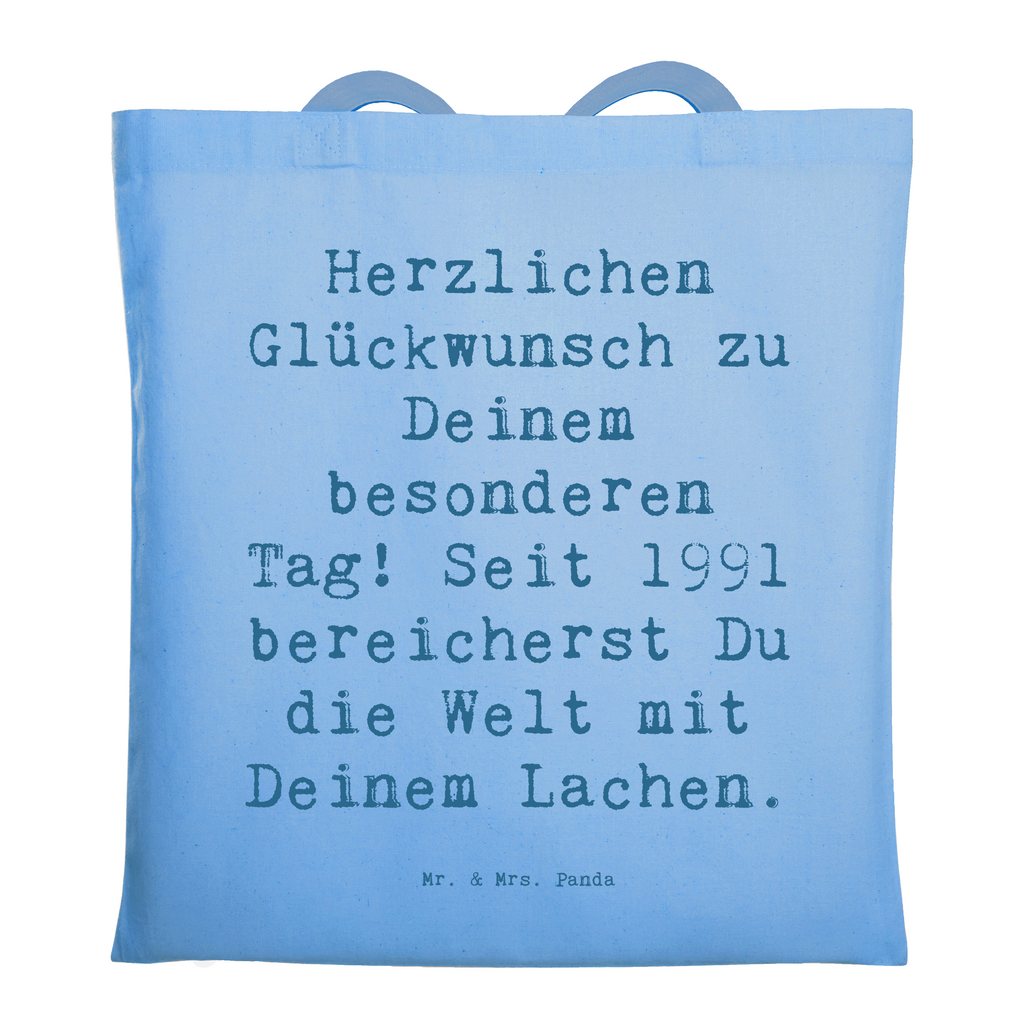 Tragetasche Spruch 1991 Geburtstag Beuteltasche, Beutel, Einkaufstasche, Jutebeutel, Stoffbeutel, Tasche, Shopper, Umhängetasche, Strandtasche, Schultertasche, Stofftasche, Tragetasche, Badetasche, Jutetasche, Einkaufstüte, Laptoptasche, Geburtstag, Geburtstagsgeschenk, Geschenk