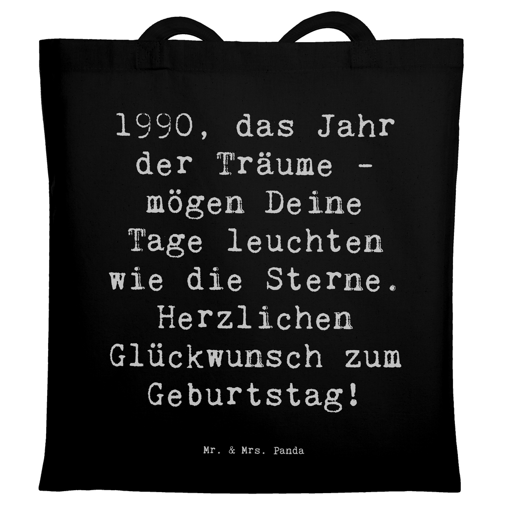 Tragetasche Spruch 1990 Geburtstag Träume Beuteltasche, Beutel, Einkaufstasche, Jutebeutel, Stoffbeutel, Tasche, Shopper, Umhängetasche, Strandtasche, Schultertasche, Stofftasche, Tragetasche, Badetasche, Jutetasche, Einkaufstüte, Laptoptasche, Geburtstag, Geburtstagsgeschenk, Geschenk