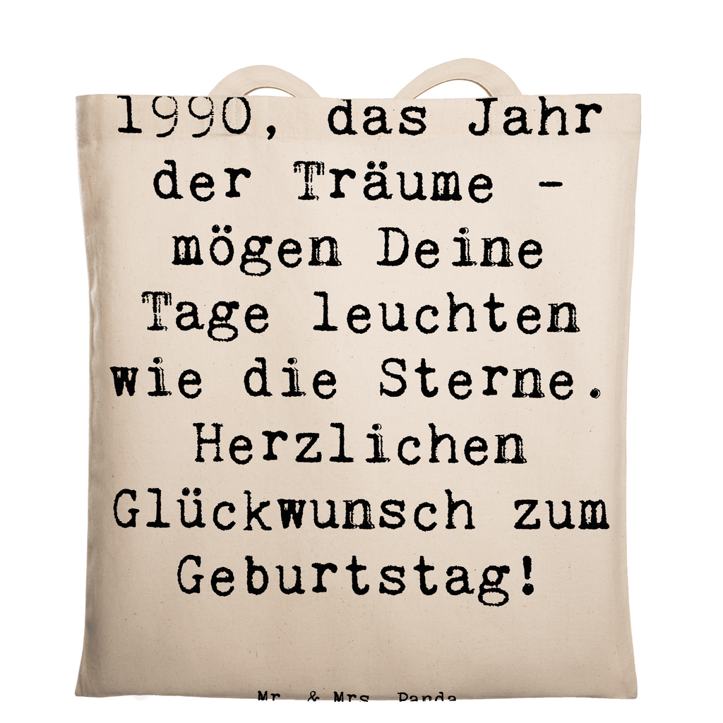 Tragetasche Spruch 1990 Geburtstag Träume Beuteltasche, Beutel, Einkaufstasche, Jutebeutel, Stoffbeutel, Tasche, Shopper, Umhängetasche, Strandtasche, Schultertasche, Stofftasche, Tragetasche, Badetasche, Jutetasche, Einkaufstüte, Laptoptasche, Geburtstag, Geburtstagsgeschenk, Geschenk