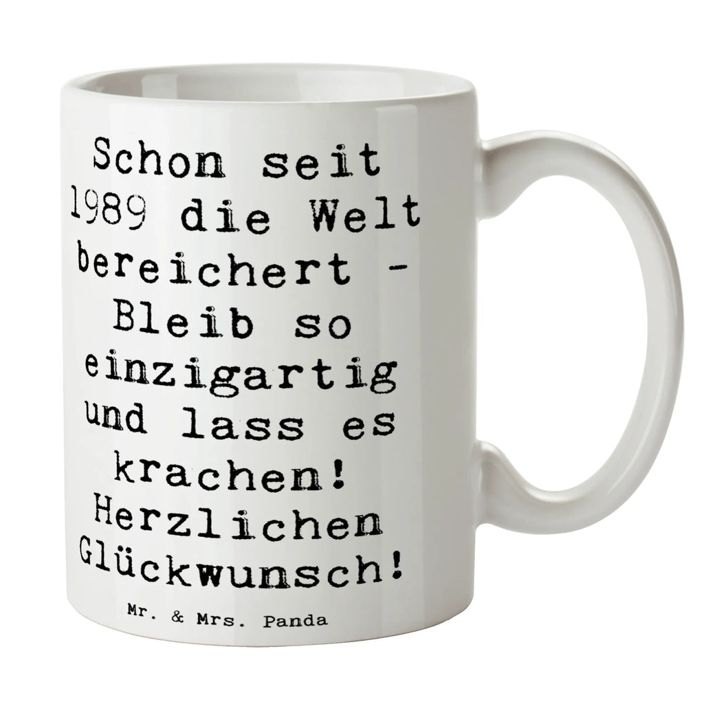 Tasse Spruch 1989 Geburtstag Tasse, Kaffeetasse, Teetasse, Becher, Kaffeebecher, Teebecher, Keramiktasse, Porzellantasse, Büro Tasse, Geschenk Tasse, Tasse Sprüche, Tasse Motive, Kaffeetassen, Tasse bedrucken, Designer Tasse, Cappuccino Tassen, Schöne Teetassen, Geburtstag, Geburtstagsgeschenk, Geschenk