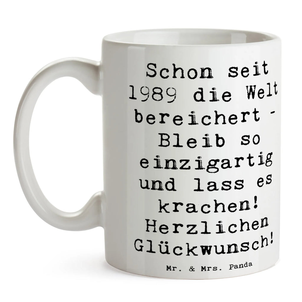 Tasse Spruch 1989 Geburtstag Tasse, Kaffeetasse, Teetasse, Becher, Kaffeebecher, Teebecher, Keramiktasse, Porzellantasse, Büro Tasse, Geschenk Tasse, Tasse Sprüche, Tasse Motive, Kaffeetassen, Tasse bedrucken, Designer Tasse, Cappuccino Tassen, Schöne Teetassen, Geburtstag, Geburtstagsgeschenk, Geschenk