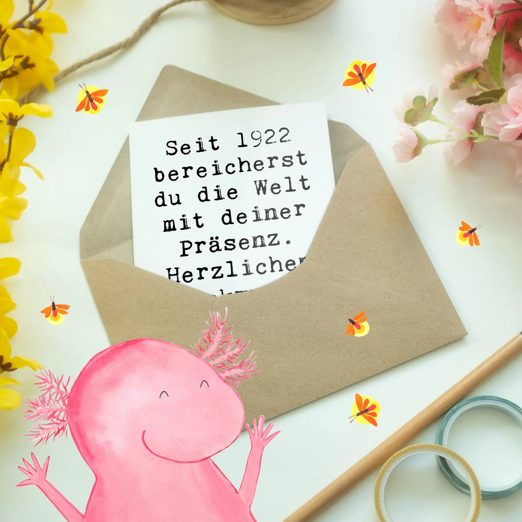 Grußkarte Spruch Seit 1922 bereicherst du die Welt mit deiner Präsenz. Herzlichen Glückwunsch und alles Liebe! Grußkarte, Klappkarte, Einladungskarte, Glückwunschkarte, Hochzeitskarte, Geburtstagskarte, Karte, Ansichtskarten, Geburtstag, Geburtstagsgeschenk, Geschenk