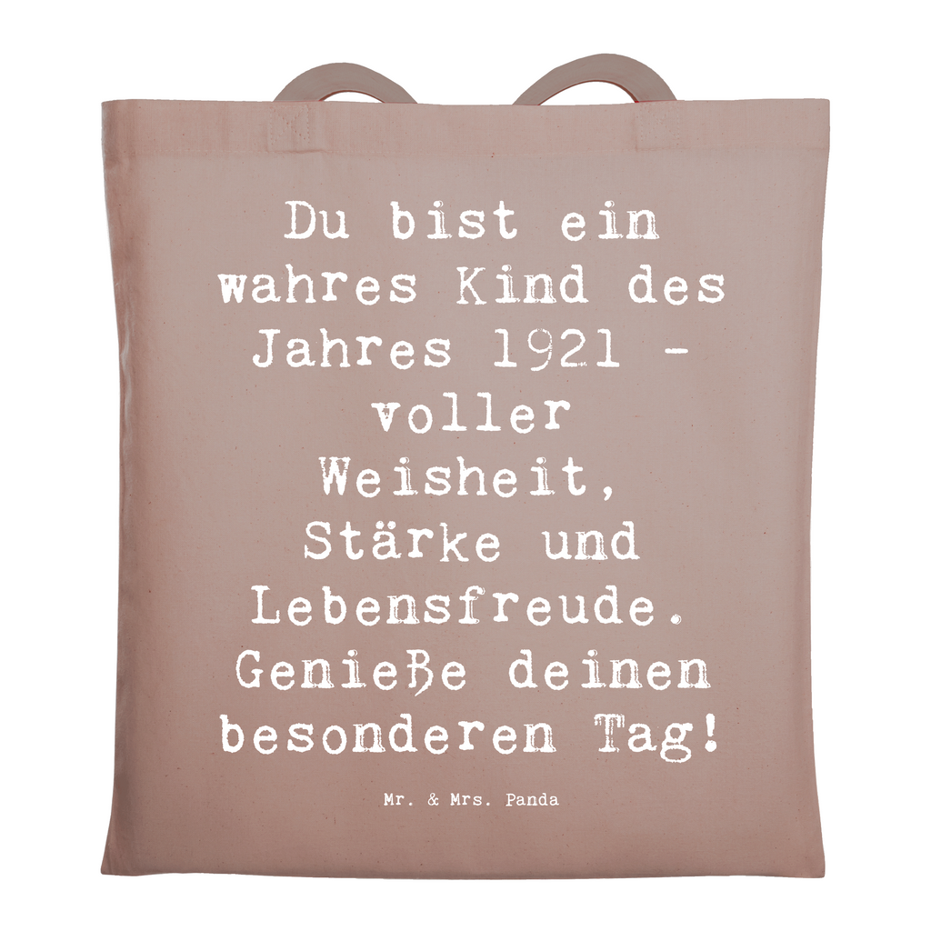 Tragetasche Spruch Du bist ein wahres Kind des Jahres 1921 - voller Weisheit, Stärke und Lebensfreude. Genieße deinen besonderen Tag! Beuteltasche, Beutel, Einkaufstasche, Jutebeutel, Stoffbeutel, Tasche, Shopper, Umhängetasche, Strandtasche, Schultertasche, Stofftasche, Tragetasche, Badetasche, Jutetasche, Einkaufstüte, Laptoptasche, Geburtstag, Geburtstagsgeschenk, Geschenk