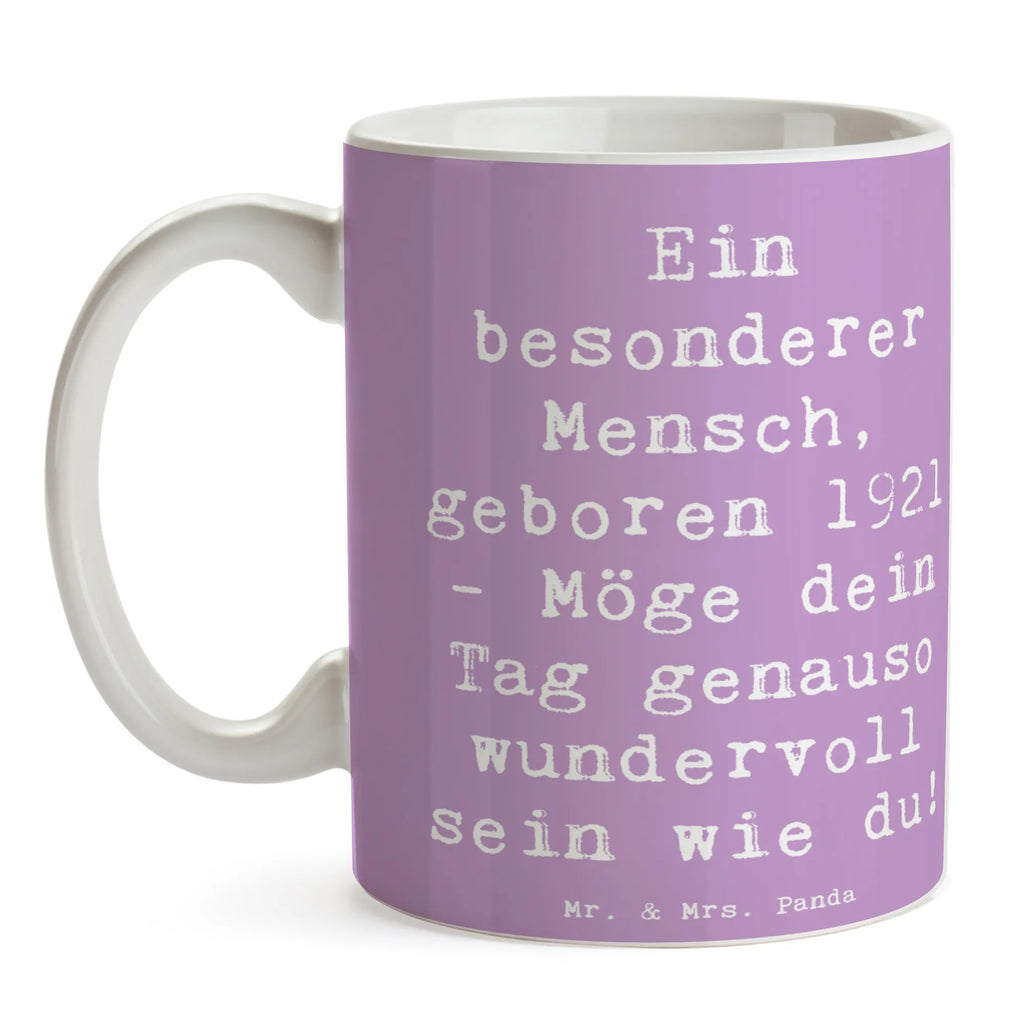 Tasse Spruch Ein besonderer Mensch, geboren 1921 - Möge dein Tag genauso wundervoll sein wie du! Tasse, Kaffeetasse, Teetasse, Becher, Kaffeebecher, Teebecher, Keramiktasse, Porzellantasse, Büro Tasse, Geschenk Tasse, Tasse Sprüche, Tasse Motive, Kaffeetassen, Tasse bedrucken, Designer Tasse, Cappuccino Tassen, Schöne Teetassen, Geburtstag, Geburtstagsgeschenk, Geschenk