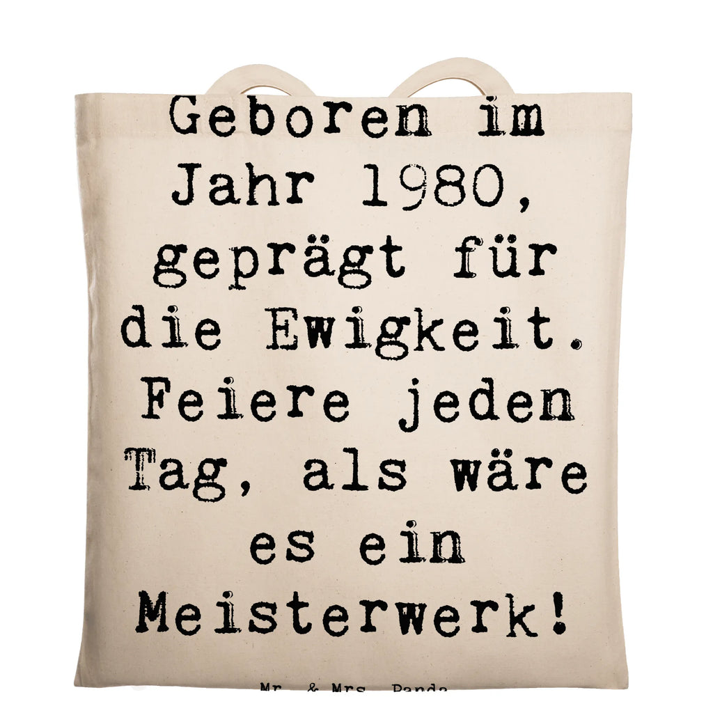 Tragetasche Spruch 1980 Geburtstag Feier Beuteltasche, Beutel, Einkaufstasche, Jutebeutel, Stoffbeutel, Tasche, Shopper, Umhängetasche, Strandtasche, Schultertasche, Stofftasche, Tragetasche, Badetasche, Jutetasche, Einkaufstüte, Laptoptasche, Geburtstag, Geburtstagsgeschenk, Geschenk