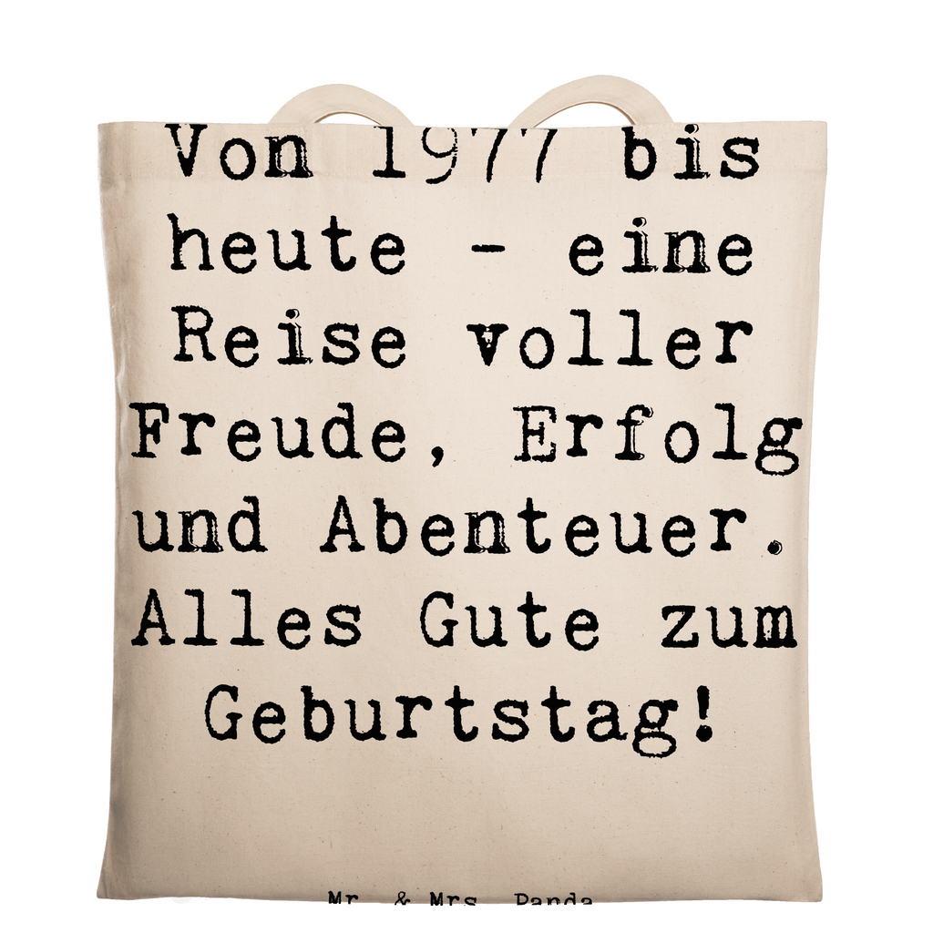 Tragetasche Spruch 1977 Geburtstag Beuteltasche, Beutel, Einkaufstasche, Jutebeutel, Stoffbeutel, Tasche, Shopper, Umhängetasche, Strandtasche, Schultertasche, Stofftasche, Tragetasche, Badetasche, Jutetasche, Einkaufstüte, Laptoptasche, Geburtstag, Geburtstagsgeschenk, Geschenk