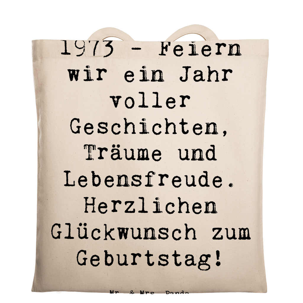 Tragetasche Spruch 1973 Geburtstag Beuteltasche, Beutel, Einkaufstasche, Jutebeutel, Stoffbeutel, Tasche, Shopper, Umhängetasche, Strandtasche, Schultertasche, Stofftasche, Tragetasche, Badetasche, Jutetasche, Einkaufstüte, Laptoptasche, Geburtstag, Geburtstagsgeschenk, Geschenk