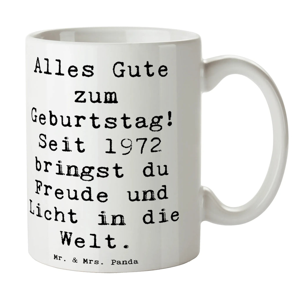 Tasse Spruch 1972 Geburtstag Freude Tasse, Kaffeetasse, Teetasse, Becher, Kaffeebecher, Teebecher, Keramiktasse, Porzellantasse, Büro Tasse, Geschenk Tasse, Tasse Sprüche, Tasse Motive, Kaffeetassen, Tasse bedrucken, Designer Tasse, Cappuccino Tassen, Schöne Teetassen, Geburtstag, Geburtstagsgeschenk, Geschenk