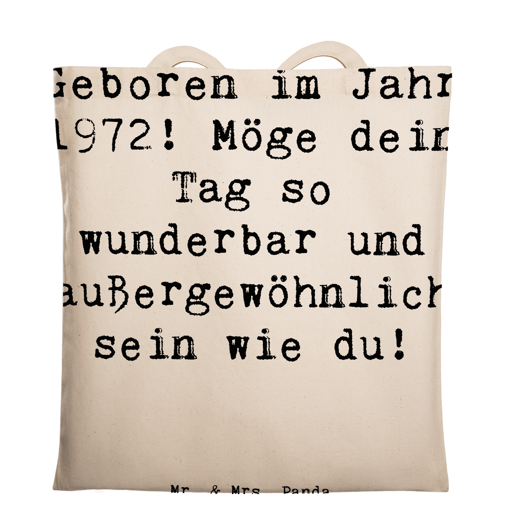 Tragetasche Spruch 1972 Geburtstag Beuteltasche, Beutel, Einkaufstasche, Jutebeutel, Stoffbeutel, Tasche, Shopper, Umhängetasche, Strandtasche, Schultertasche, Stofftasche, Tragetasche, Badetasche, Jutetasche, Einkaufstüte, Laptoptasche, Geburtstag, Geburtstagsgeschenk, Geschenk