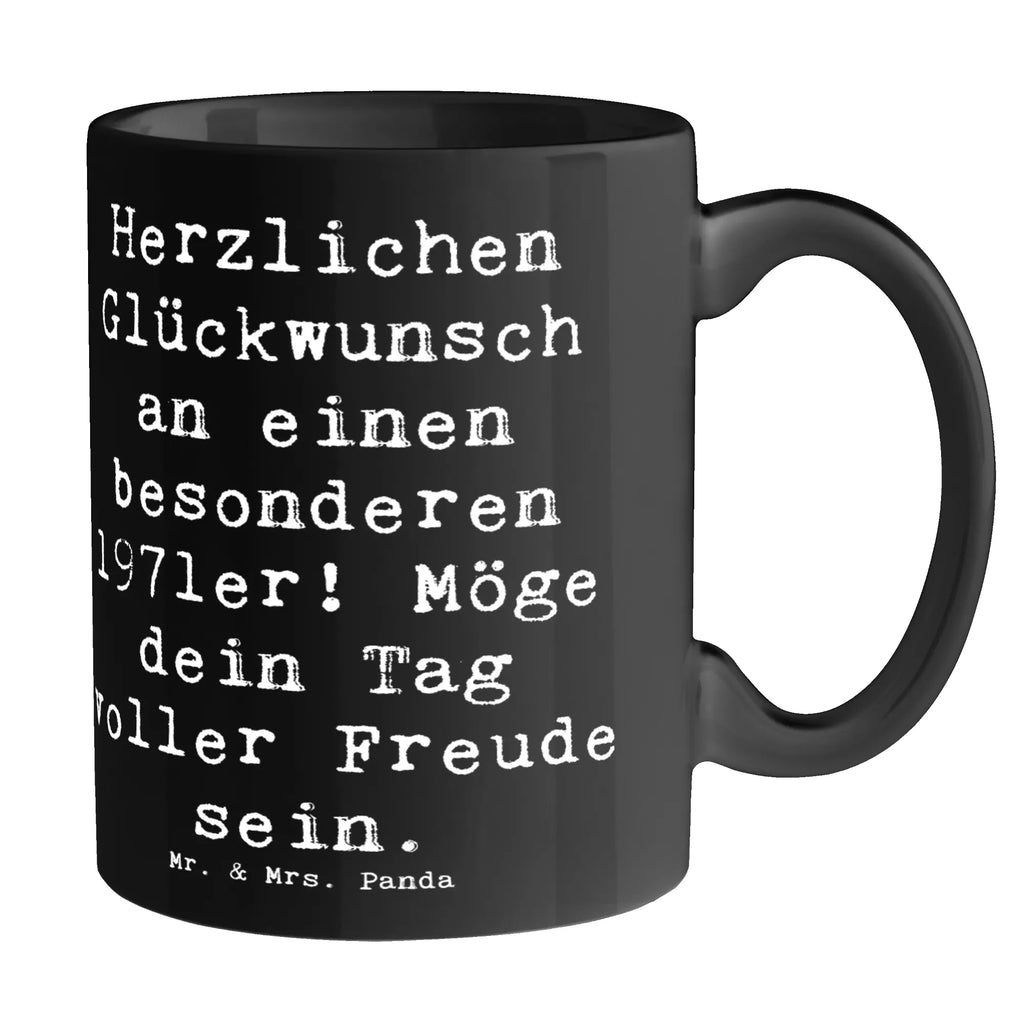 Tasse Spruch 1971 Geburtstag Tasse, Kaffeetasse, Teetasse, Becher, Kaffeebecher, Teebecher, Keramiktasse, Porzellantasse, Büro Tasse, Geschenk Tasse, Tasse Sprüche, Tasse Motive, Kaffeetassen, Tasse bedrucken, Designer Tasse, Cappuccino Tassen, Schöne Teetassen, Geburtstag, Geburtstagsgeschenk, Geschenk